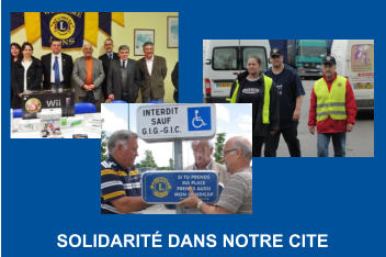 SOLIDARITÉ DANS NOTRE CITE